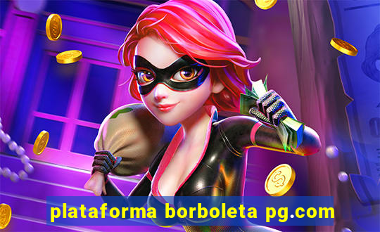 plataforma borboleta pg.com