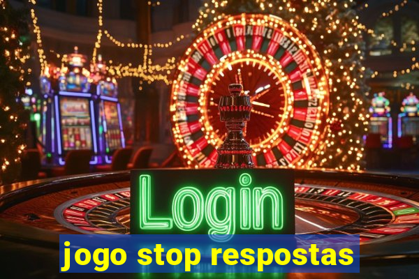 jogo stop respostas