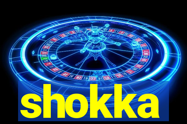 shokka