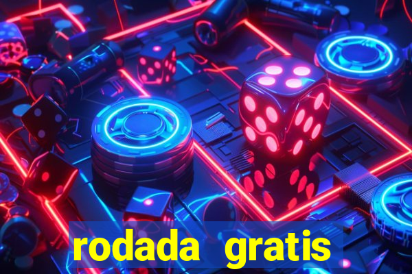 rodada gratis estrela bet