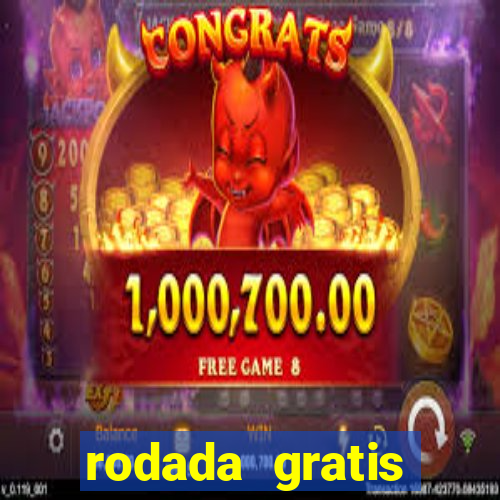 rodada gratis estrela bet