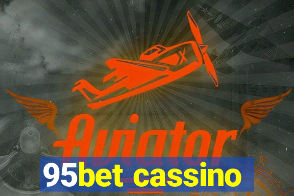 95bet cassino