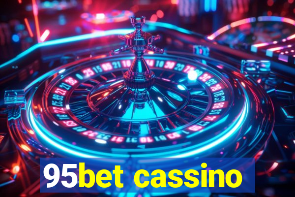 95bet cassino