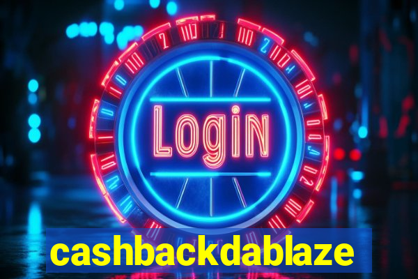 cashbackdablaze