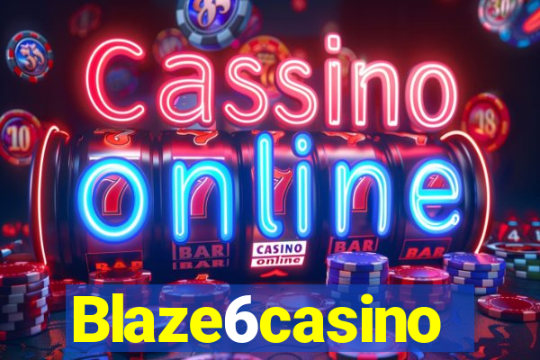 Blaze6casino