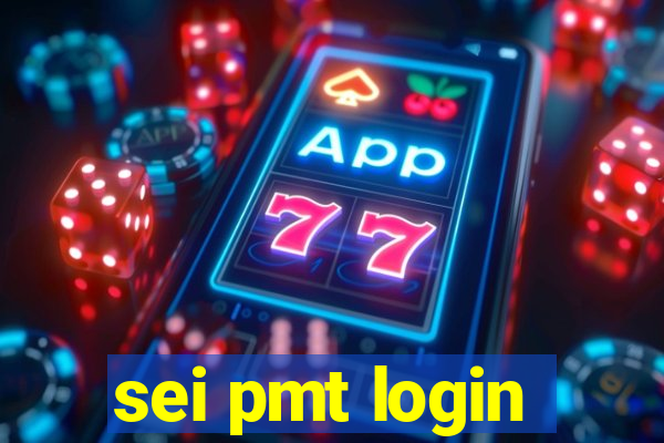 sei pmt login