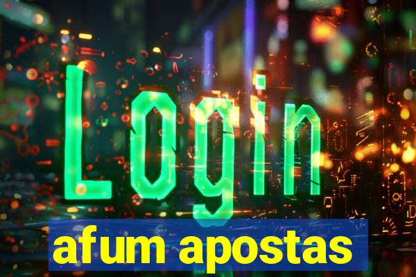 afum apostas