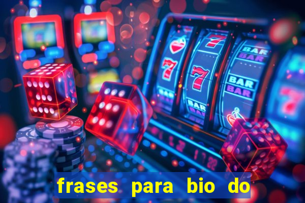 frases para bio do instagram de jogador