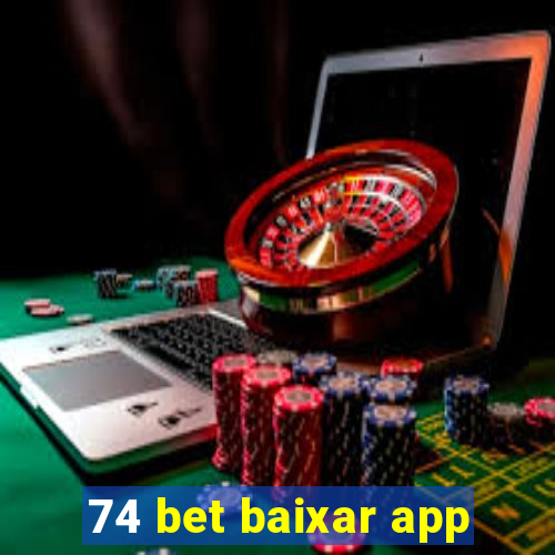 74 bet baixar app