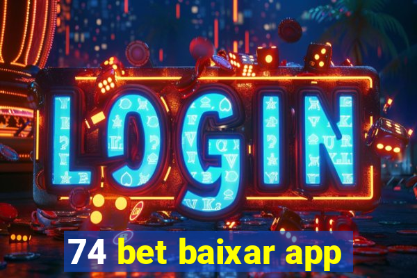 74 bet baixar app