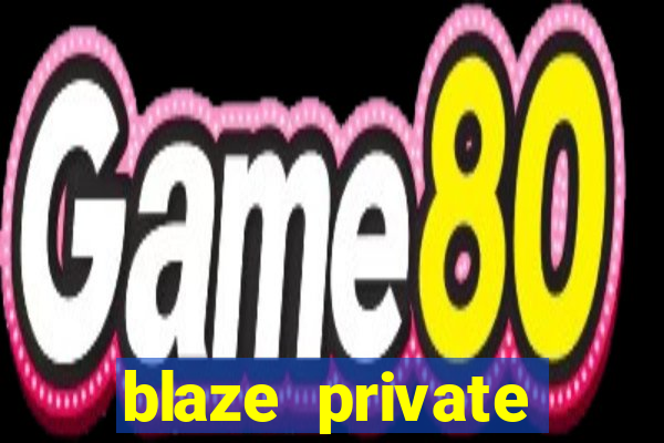 blaze private server codes