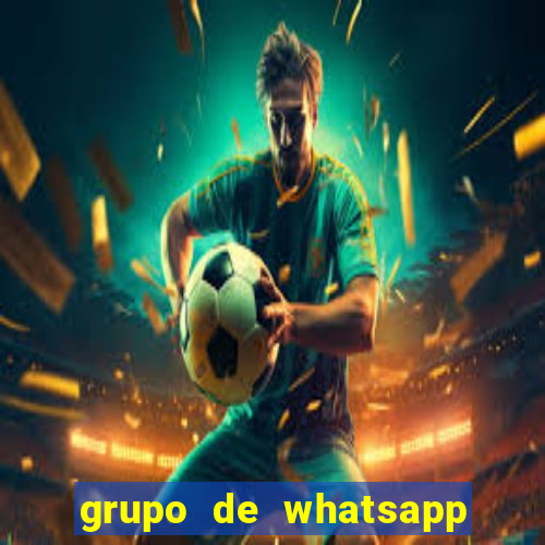 grupo de whatsapp para adulto