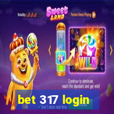 bet 317 login