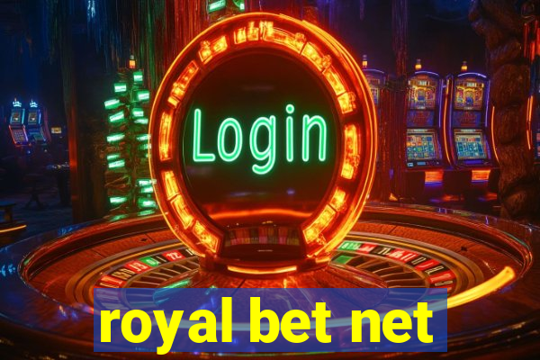 royal bet net