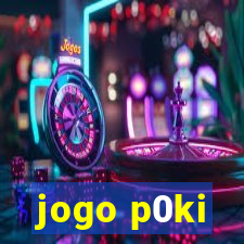 jogo p0ki