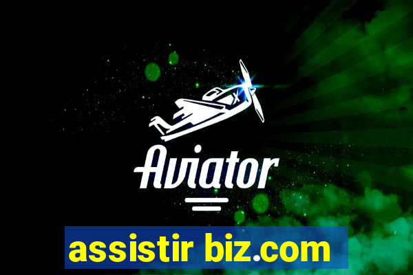 assistir biz.com