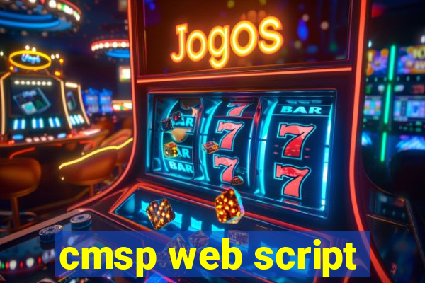 cmsp web script