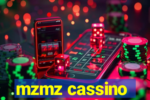 mzmz cassino