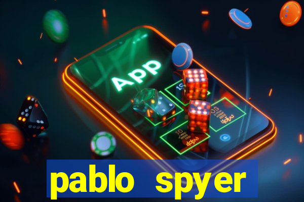 pablo spyer namorada atual