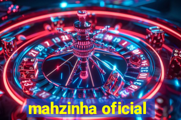 mahzinha oficial