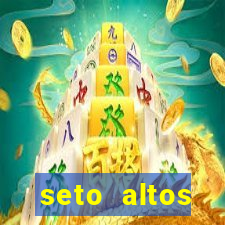 seto altos parametros significado