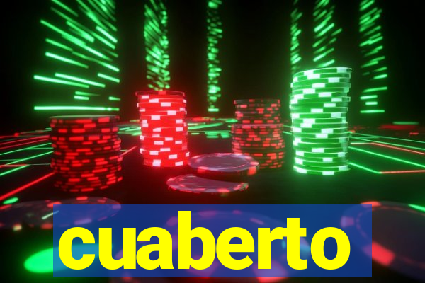 cuaberto