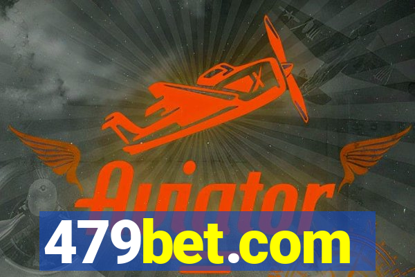 479bet.com