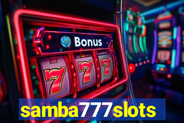 samba777slots