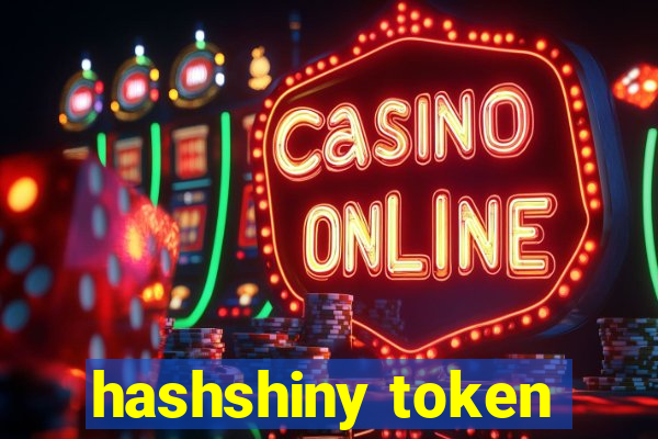 hashshiny token