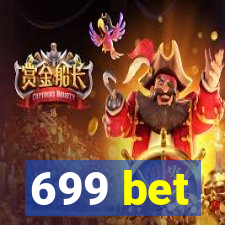 699 bet