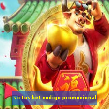 virtus bet codigo promocional