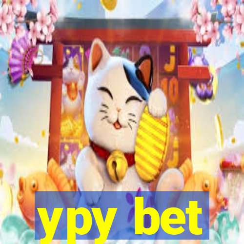 ypy bet