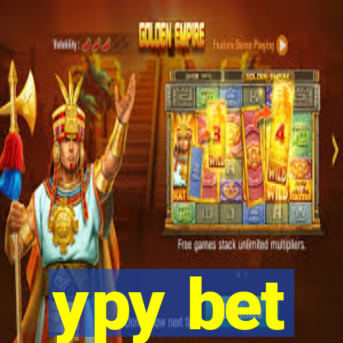 ypy bet