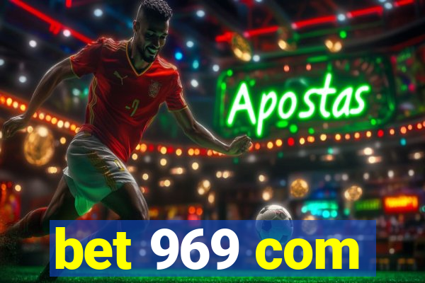 bet 969 com