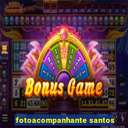 fotoacompanhante santos