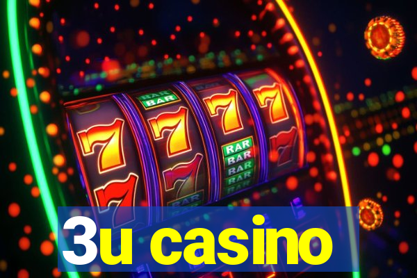 3u casino