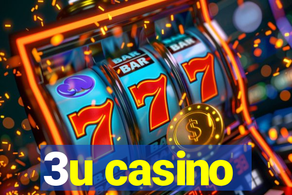 3u casino