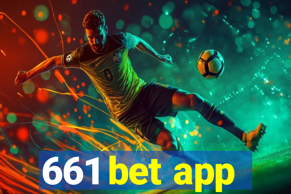 661 bet app