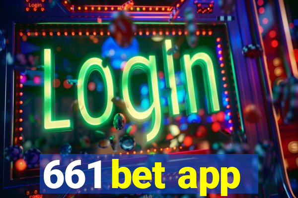 661 bet app