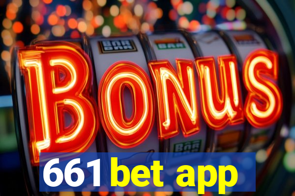 661 bet app