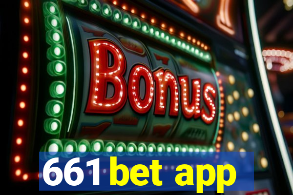 661 bet app