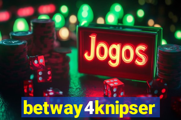 betway4knipser