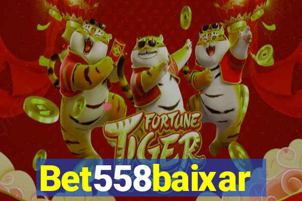 Bet558baixar