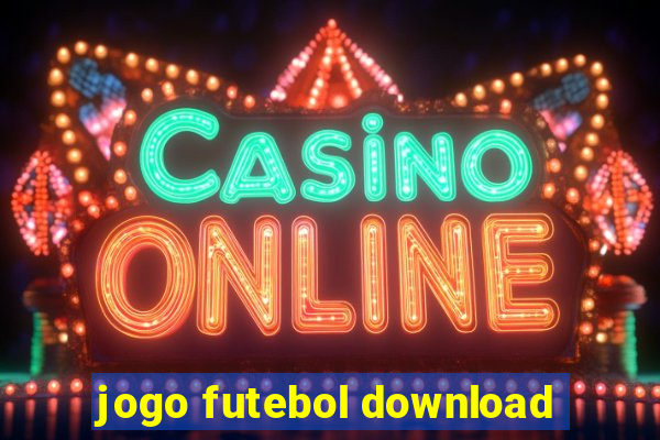 jogo futebol download