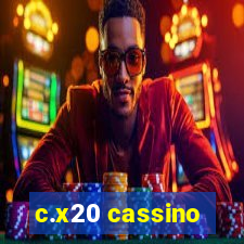 c.x20 cassino