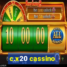 c.x20 cassino