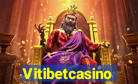 Vitibetcasino