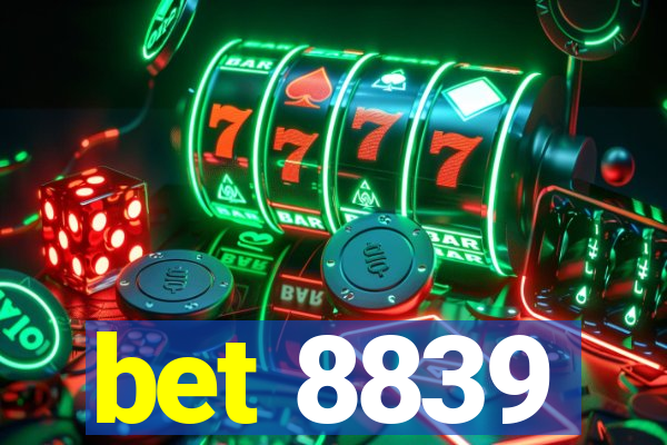 bet 8839