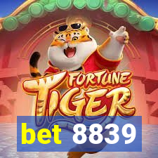 bet 8839