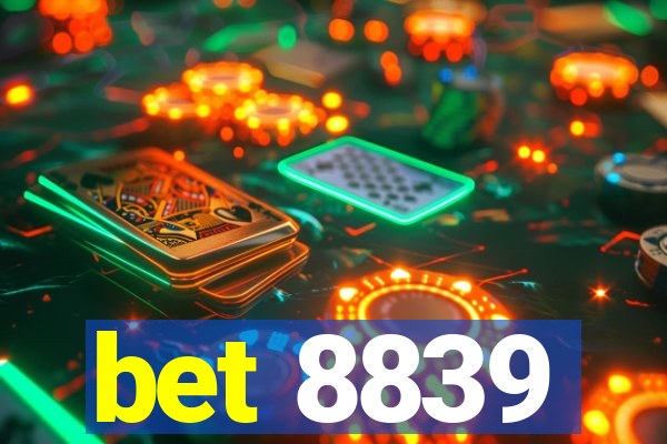 bet 8839